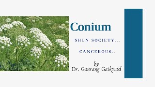 Conium Shuns Society Cancerous by Dr Gaurang Gaikwad [upl. by Martelle]