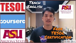 FREE TESOL Certification  Arizona State University  Coursera  Teach English [upl. by Bertina463]