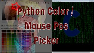 Get Mouse Position and Pixel with this Program Python 364 Open Source Color Pixel Picker [upl. by Kire]