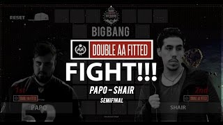 BigBang DoubleAA 2016  Semi final  Papo vs Shair [upl. by Alya]