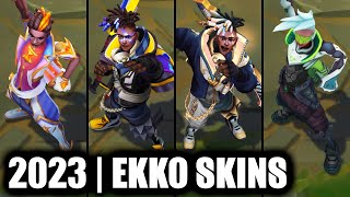 ALL EKKO SKINS SPOTLIGHT 2023  League of Legends [upl. by Hughes542]