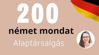 200 Német mondat I Alaptársalgás [upl. by Nicky]