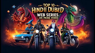 Top 10 Best Hindi Dubbed Web series on Prime Video Part02 [upl. by Samuela]