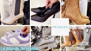 PRIMARK FRANCE ARRIVAGE 1711 NOUVELLE COLLECTION CHAUSSURES 👠 [upl. by Nosned492]