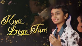 Kya Loge Tum  Aum Agrahari  BPRAAK Zohrajabeen  Hindi Songs  New Songs 2023 [upl. by Roma]