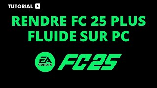 Comment rendre FC 25 plus fluide sur pc [upl. by Russon]