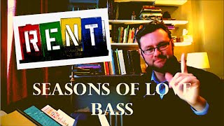 Seasons of Love BASS [upl. by Brunelle]