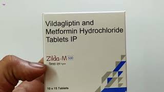 ZildaM 500 Tablet  Vildagliptin and Metformin Hydrochloride Tablets IP  Zilda M 500 Tablet Uses [upl. by Hajan]