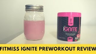 FitMiss Ignite Preworkout Review [upl. by Ranger]