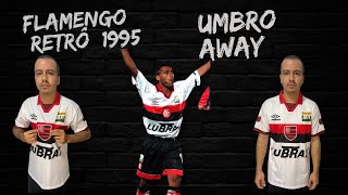 Camisa do FLAMENGO de 1995  2  Retrô UMBRO  Vestida Por Romário E Sávio [upl. by Akemyt]