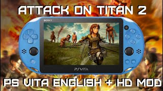 How to install ATTACK ON TITAN 2 English  HD Mod on your PS VITA [upl. by Fergus]