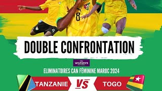 🛑 TANZANIE vs TOGO 🇹🇬 éliminatoires CAN féminine  🛑Adébayor dans le staff [upl. by Mackenzie]