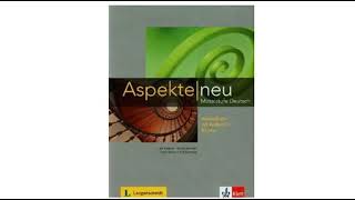 Aspekte B1 plus Arbeitsbuch CD 7 Für immer und ewig [upl. by Rayburn417]