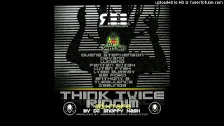 THINK TWICE RIDDIM OFFICIAL MIXTAPE BY DJ SNOOPY NASHREE [upl. by Coraline798]