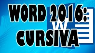 WORD 2016 Letra Cursiva y sus Opciones [upl. by Zoara]