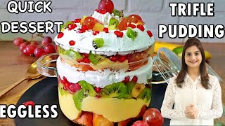 Eggless Trifle Pudding  Fruit Custard Trifle  Easy amp Quick Pudding Recipe [upl. by Fahy]