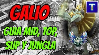 GALIO GUÍA MID SUP TOP Y JUNGLA  ¡CC Daño y Tanque en un mismo Campeón  TenYasha LOL [upl. by Haig949]