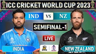 ICC World Cup 2023  INDIA vs NEWZEALAND SEMIFINAL MATCH LIVE SCORES  IND vs NZ LIVE  IND BATTING [upl. by Garzon]