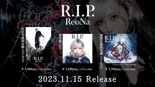 ReoNa 『RIP』 全曲試聴Movie [upl. by Joby]