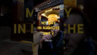 A Day in Namche Highlights and Adventures Part 2 I Everest Base Camp Trek Day 7 [upl. by Lucy]