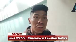 HILMERAZO vs LAS OTRAS FRATERS Doblaje Supervlogs [upl. by Epolulot]