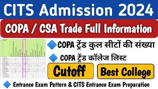 CITS Admission 2024 ll COPA  CSA Trade Full Information ll Qualification ll Cutoff ll Best Book ll [upl. by Eigna]