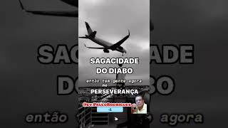 A sagacidade do diabo Perseverança mensagemdedeus evangelho evgbrasil evPauloRodrigues [upl. by Hemingway]