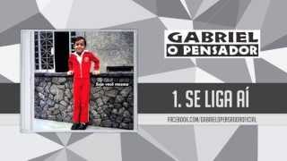 Gabriel o Pensador  Se Liga Aí [upl. by Orodisi727]