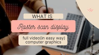 raster scan display  computer graphics  Keep Learning [upl. by Alenoel320]