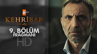 Kehribar 9 Bölüm Fragmanı  atv [upl. by Weikert]