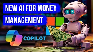 Microsoft Copilot for Finance AI For Managing Your Money [upl. by Yewed]