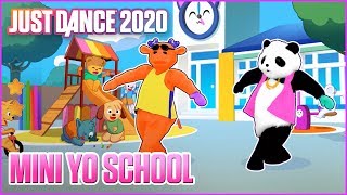 Just Dance 2020 Mini Yo School by Dancing Bros  Official Track Gameplay US [upl. by Alimaj]