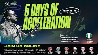 Next Level Prayers  5 Days Of Acceleration  Pst Bolaji Idowu  Nov 5th 2024 [upl. by Sukcirdor]