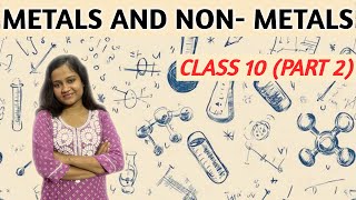 METALS AND NON METALS  CLASS 10  PART 2  VIVID VISTA [upl. by Rani]