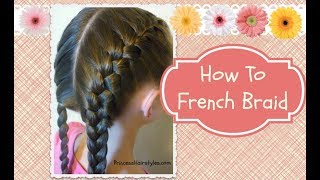 How To French Braid hair4myprincess [upl. by Ailatan863]