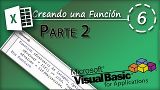 Creando una Función Parte 2  VBA Excel 2013 6 [upl. by Eznyl]