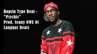 Hopsin Type Beat  quotPsychicquot [upl. by Rraval72]