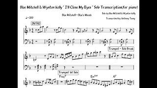 Blue Mitchell amp Wynton Kelly quot Ill Close My Eyes quot Solo Transcription [upl. by Ynez183]