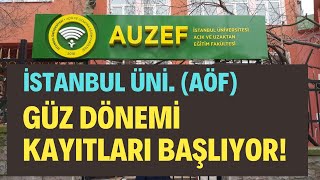 İstanbul Aöf AUZEF Güz Dönemi Kayıt Yenileme Başlıyor AUZEF Kayıt Yenileme Nasıl Yapılır [upl. by Grosberg]