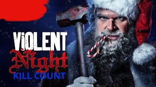 Violent night 2022  kill count S02 [upl. by Nagaet923]