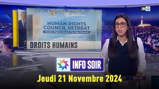 Info soir  Jeudi 21 Novembre 2024 [upl. by Avlem]