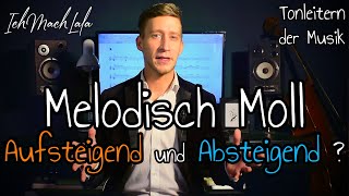 Melodische Molltonleiter Melodisch Moll aufwärts amp abwärts  Tonleitern  Musiktheorie für Anfänger [upl. by Zipnick]