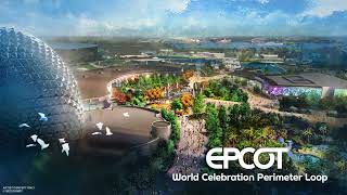 New EPCOT World Celebration Perimeter Loop Pinar Toprak [upl. by Kegan]