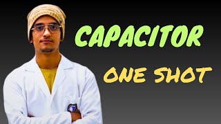 ONE SHOT  CAPACITOR  NEETJEEBOARD  ALL CONCEPT AND FORUMULA [upl. by Raman733]