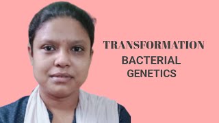 TRANSFORMATIONBACTERIAL GENETICS [upl. by Ramunni924]