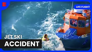 Jet Skier Lost at Sea  Life Flight  Medical Documentary [upl. by Hairem]