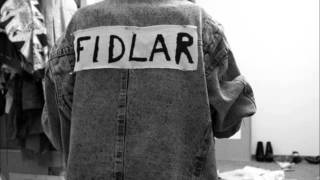 FIDLAR  Dont die [upl. by Alcock]