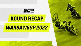 WarsawSGP Round Recap 2022  FIM Speedway Grand Prix [upl. by Rozelle375]