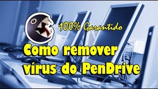 COMO REMOVER VÍRUS QUE TRANSFORMA ARQUIVOS EM ATALHOS FUNCIONA 100 [upl. by Allister]