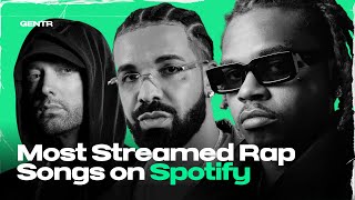 MOST STREAMED RAP SONGS ON SPOTIFY [upl. by Henriques]